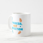 Fortschritt, nicht Perfektion – Motivationsbecher Kaffeetasse (Vorderseite Links)