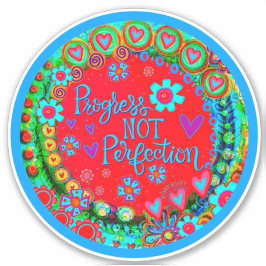 Fortschritt nicht Perfektion Spaß farbenfrohe Insp Aufkleber (Vorderseite)