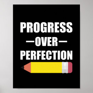 Fortschritt statt Perfektion Zurück zur Schule Leh Poster