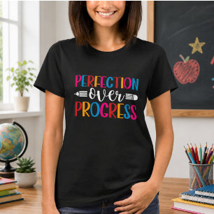 Fortschritt statt Perfektion Zurück zur Schule T-Shirt