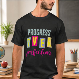 Fortschritte bei der Perfektionierung zurück zur S T-Shirt
