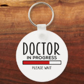 Fortschritte beim Arzt Bitte warten Funny Med Scho Schlüsselanhänger (Vorderseite)