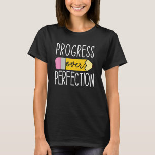 Fortschritte beim Motivierend Lehrer T-Shirt
