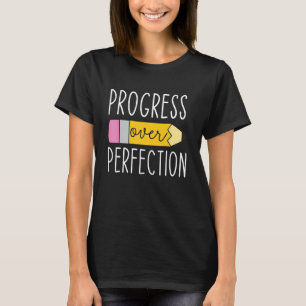 Fortschritte beim perfekten Lehrerleben zurück zum T-Shirt