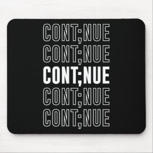 Fortsetzung des Mental Health Awareness Month Suic Mousepad