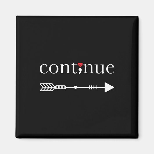 Fortsetzung des Semicolon Suicide Awareness Projec Magnet (Vorne)
