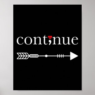 Fortsetzung des Semicolon Suicide Awareness Projec Poster