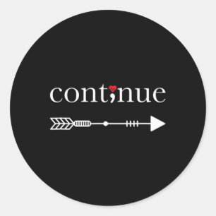 Fortsetzung des Semicolon Suicide Awareness Projec Runder Aufkleber