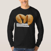 Fortune Cookie Sprichwort Chinesisches Lebensmitte T-Shirt (Vorderseite)