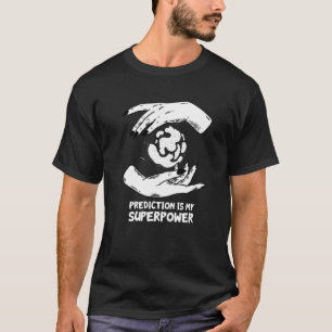 Fortune Teller Hand Psychische Kristall Ball Mysti T-Shirt