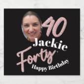 Forty 40th Birthday photo script rose pink Schaumweinetikett (Einzelnes Label)
