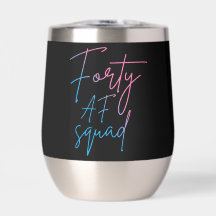 Forty AF Squad II - Passendes Geburtstagskind