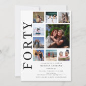 Forty Photo Collage 40th Birthday Party Invitation Einladung (Vorderseite)