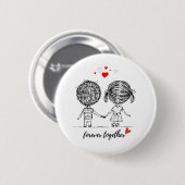 Forver Together Design for Couples Button (Vorne & Hinten)