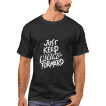Forward Momentum T-Shirt