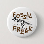 Fossil Freak Paleontology Dinosaurier Knochen Button (Vorderseite)