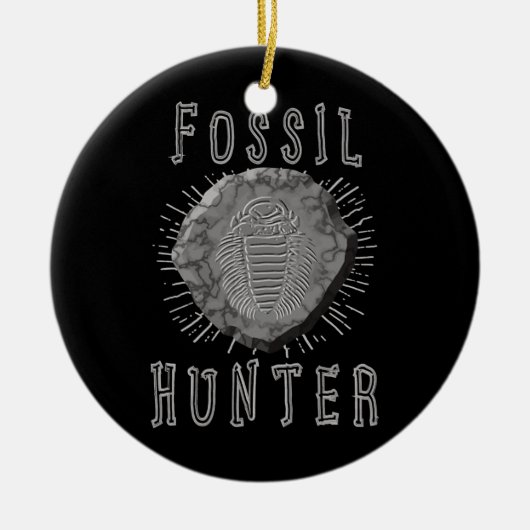 Fossil Hunter Fossil Jagdpaläontologe Keramik Ornament (Vorne)