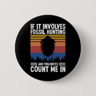 Fossile Jagd-Jäger Button