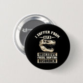 Fossilienjagd Dinosaurier Knochen Paläontologe Fos Button (Vorne & Hinten)