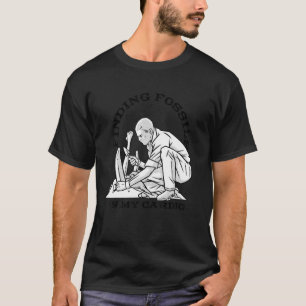 Fossilienpaläontologie Archäologie Beruf Sc T-Shirt