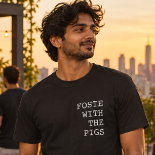 Foste Com os Porcos Lustige portugiesische Beleidi T-Shirt