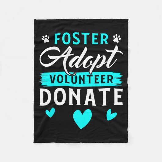 Foster Adopt Volunteer Donate Funny Animal Rescue Fleecedecke (Vorderseite)