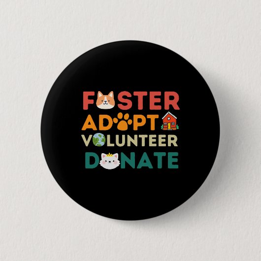 Foster Adoptiere Freiwillige Spender Tierrettungsh Button (Vorderseite)