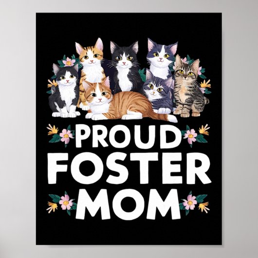 Foster Cat Adoptier Proud Foster Mama Poster (Vorne)