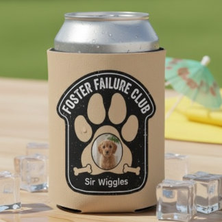 Foster Failure Club Dog Mom Can Cooler Gift Dosenkühler