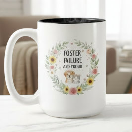 Foster Failure Gift Proud Love Floral Wreath Zweifarbige Tasse