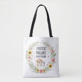 Foster Failure Tote Bag - Floral Wreath Pet Design Tasche (Vorderseite)