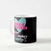 Foster Mom Parent Coffee Mug Mothers Day Gift Kaffeetasse (Vorderseite Links)