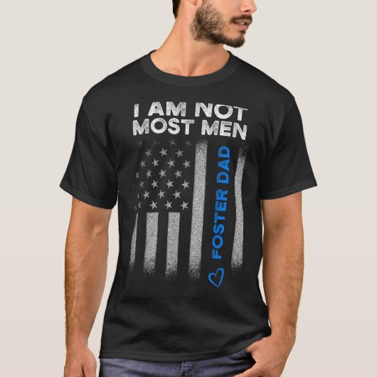 Foster Parent Dad Most Men Foster Care T-Shirt (Vorderseite)