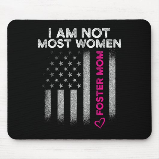 Foster Parent Mom Most Women Foster Care Mousepad (Vorne)