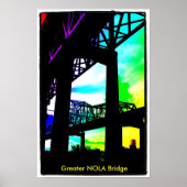 Foto-9, Greater NOLA Bridge Poster (Vorne)