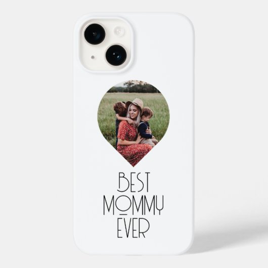 Foto Best Mommy Ever Modern Script Case-Mate iPhone Hülle (Rückseite)