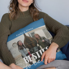 Foto Besties Best Friends Throw Kissen