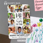 Foto Collage Personalisiert Magnet<br><div class="desc">Pater's Day Keepake Foto-Magnet mit einer leicht hochzuladenden Collage-Vorlage mit 10 Bildern, ein modernes typografisches Titeldesign, das VATER sagt, SIE SIND EINFACH DAS BESTE und personalisiert mit Ihrem benutzerdefinierten Text unten (das Beispiel zeigt PAPPY VATHER'S DAY und Namen). HILFE: Für Hilfe bei Designänderungen oder Personalisierungen, Farbänderungen, Größenanpassungen oder der Übertragung...</div>