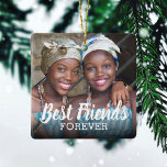 Foto der besten Freunde für immer | Weihnachten Keramikornament<br><div class="desc">Niedliche Weihnachtsbaumschmuck personalisiert mit einem Foto von Ihnen und Ihren Bestie und den Worten "Beste Freunde für immer".</div>