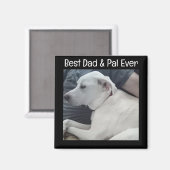 Foto des Niedlichen Hundes mit dem besten Pal Ever Magnet (Vorderseite/Rückseite)