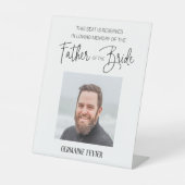 Foto des Vaters der Braut vorbehalten Hochzeit Sockelschild (Vorderseite)