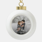 Foto First Christmas Verheiratet White Script Keramik Kugel-Ornament (Vorderseite)