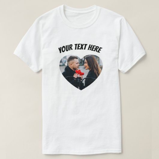 Foto für benutzerdefinierte Texte und Lieben T-Shirt (Design vorne)