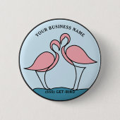 Foto für das Design von "Flamingo Your Business Ro Button (Vorderseite)