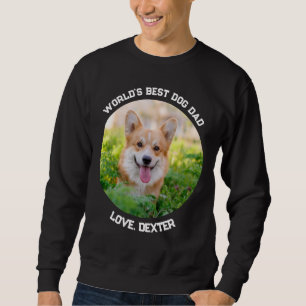 Foto für Haustiere Spaß Der beste Hund-Vater der W Sweatshirt
