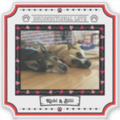 Foto für Hunde mit Herz und Klauen, bedingungslos, Aufkleber (Vorderseite)