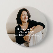 Foto High School Uni Wiedersehen Personalisiert Button (Vorderseite)
