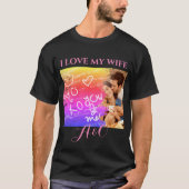 Foto I Liebe Meine Ehefrau XOXO Regenbogen Wasserf T-Shirt (Vorderseite)
