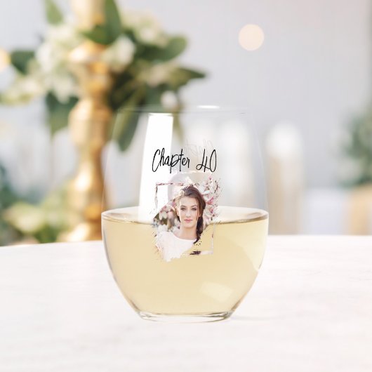 Foto Kapitel 40 Geburtstag Weinglas Ohne Stiel (Insitu (Hochzeit))