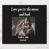 Foto Liebe Sie zum Mond und zurück Cocktail Party Alkoholflaschenetikett (Einzelnes Label)